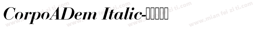CorpoADem Italic字体转换